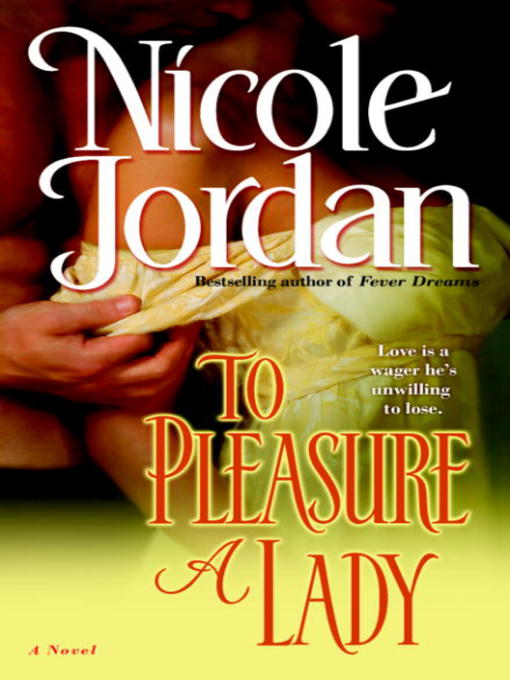 Title details for To Pleasure a Lady by Nicole Jordan - Wait list